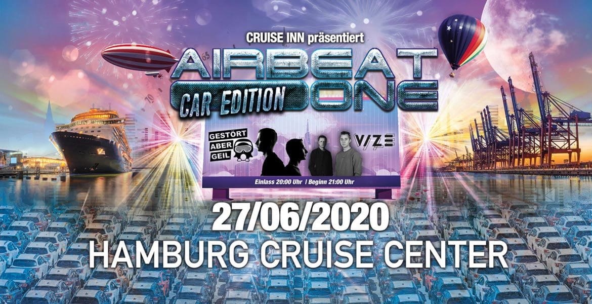 Tickets Airbeat One Car Edition, mit Gestört aber Geil & Vize in Hamburg
